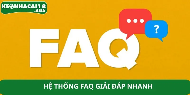 Hệ thống FAQ giải đáp nhanh
